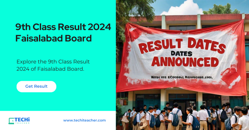 9th Class Result 2024 Faisalabad Board