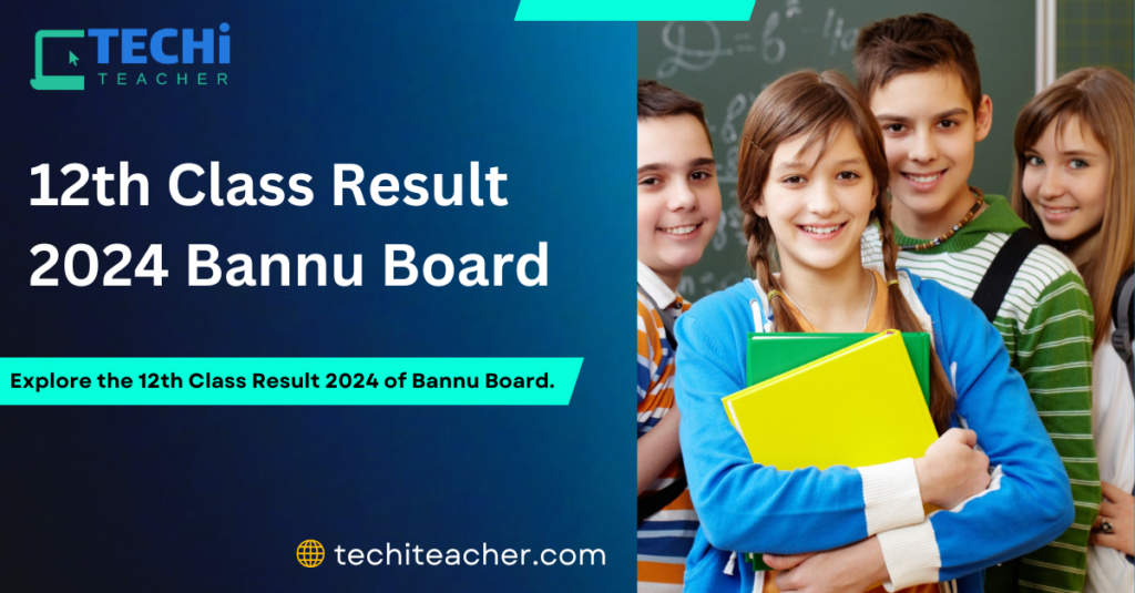 12th Class Result 2024 Bannu Board