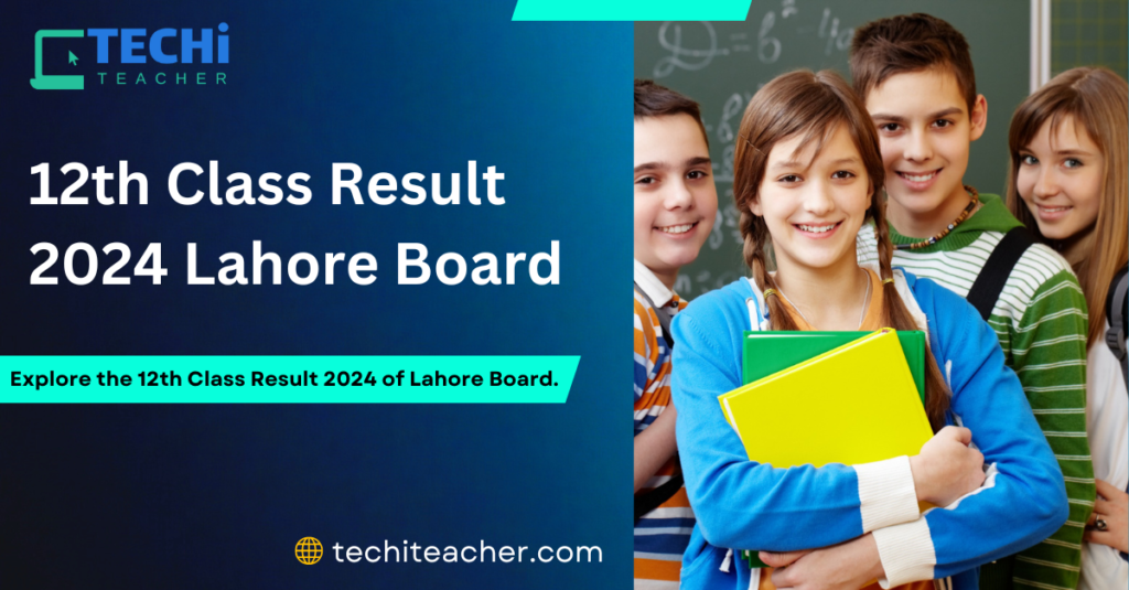 12th Class Result 2024 Lahore Board