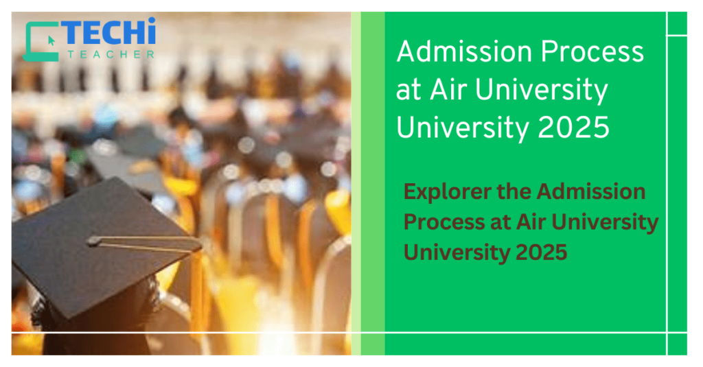 Air university Admission 2025